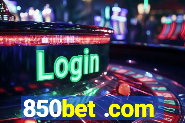 850bet .com